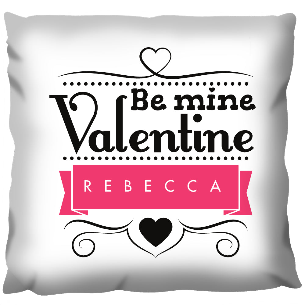 Be Mine Valentine - Personalized Cushion